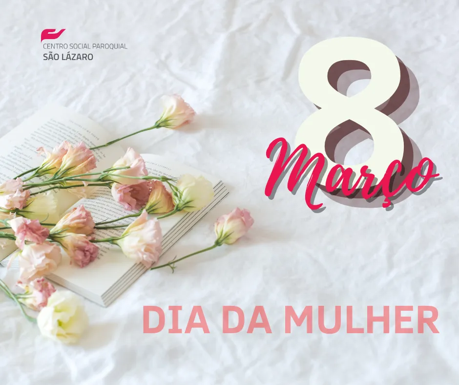 Feliz dia das Mulheres